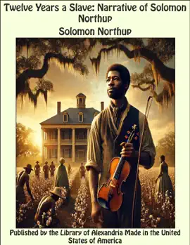 Read: Twelve Years a Slave: Narrative of Book Solomon Northup