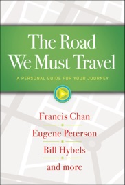 The Road We Must Travel - Francis Chan