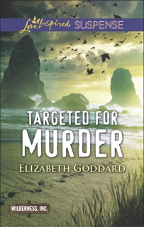 Targeted for Murder by Elizabeth Goddard