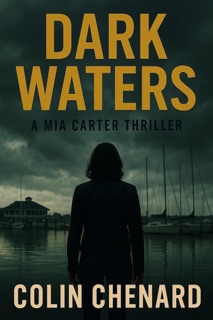 Dark Waters by Colin Chenard