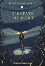 D’estate e di morte