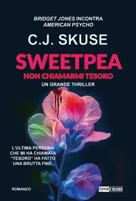 Sweetpea - Non chiamarmi tesoro
