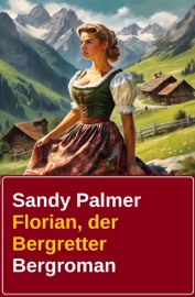 Florian, der Bergretter - Sandy Palmer