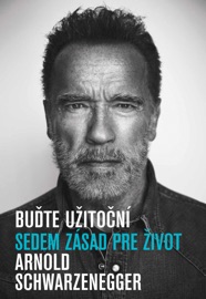 Buďte užitoční - Arnold Schwarzenegger