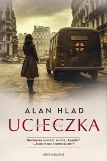 Ucieczka by Alan Hlad