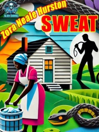 Sweat - Zora Neale Hurston