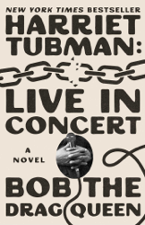 Harriet Tubman: Live in Concert