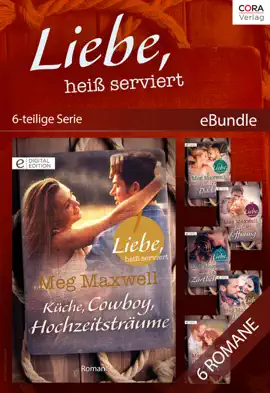 Read: Liebe, heiß Book serviert (6-teilige Serie)