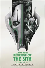 Revenge of the Sith: Star Wars: Episode III