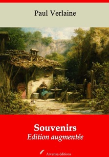 Souvenirs – suivi d'annexes by Paul Verlaine