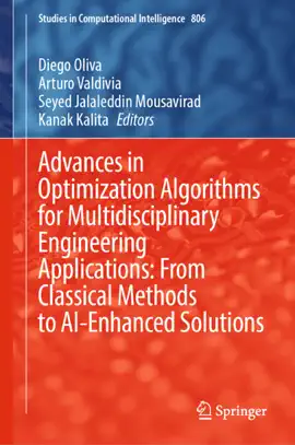 Read: Advances in Optimization Algorithms for Multidisciplinary Engineering Applications: From Classical Methods to AI-Enhanced Solutions Book