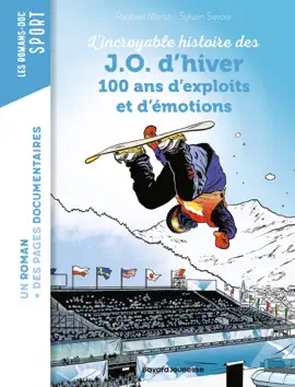 Read: Book La grande aventure des JO d'hiver, 100 ans d'exploits et d'émotions