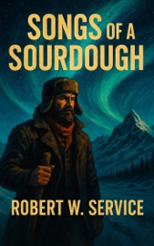 Songs of a Sourdough