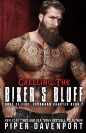 Calling the Biker's Bluff - Piper Davenport
