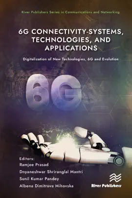 Read: 6G Connectivity-Systems, Technologies, Book and Applications