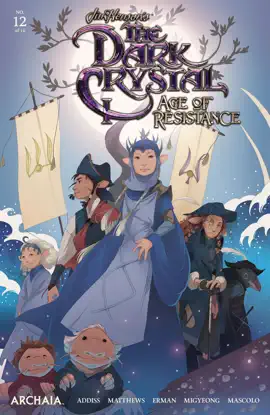 Read: Jim Henson's The Dark Crystal: Age of Resistance Book #12