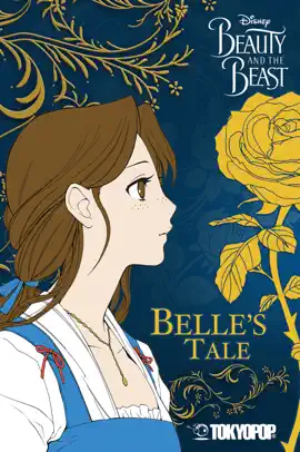 Read: Disney Manga: Book Beauty and the Beast - Belle's Tale