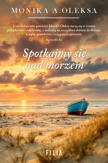 Spotkajmy się nad morzem by Monika A. Oleksa