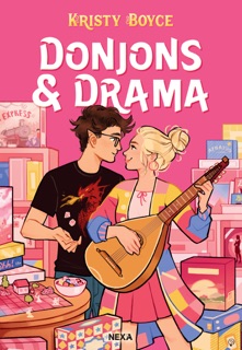 Donjons & Drama (e-book) - Tome 01 (e-book) by Kristy Boyce