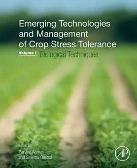 Read: Emerging Technologies and Management of Crop Stress Tolerance Book -Volume 1-