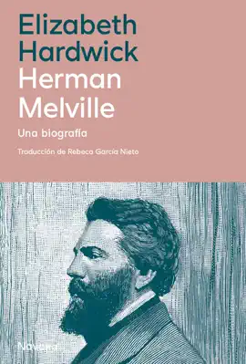 Read: Herman Melville Book (Una biografía)