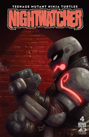 Teenage Mutant Ninja Turtles: Nightwatcher #4 - Juni Ba & Fero Pe