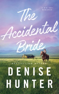The Accidental Bride by Denise Hunter
