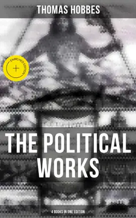 Read: The Political Works of Thomas Hobbes (4 Books in Book One Edition)