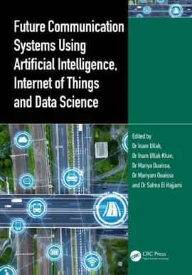 Read: Future Communication Systems Book Using Artificial Intelligence, Internet of Things and Data Science