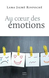 Au cœur des émotions