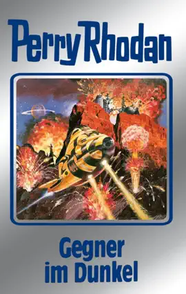 Read: Perry Book Rhodan 90: Gegner im Dunkel (Silberband)