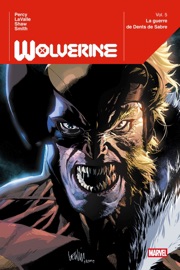 Wolverine (2020) T05 - Benjamin Percy, Victor LaValle, Geoff Shaw & Cory Smith