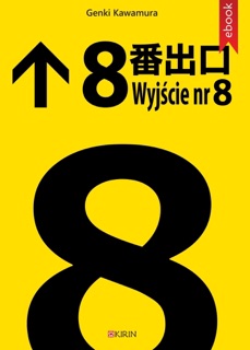 Wyjście nr 8 by Genki Kawamura