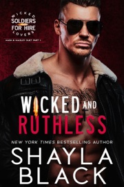 Wicked and Ruthless (Nash & Haisley, Part One)
