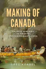 The Making of Canada