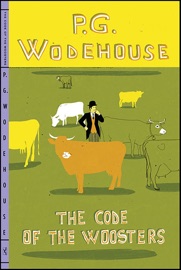 The Code of the Woosters - P. G. Wodehouse