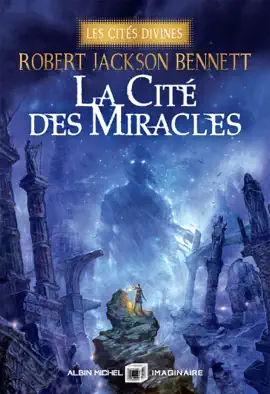 Read: La Cité des miracles - Les Book Cités divines - tome 3