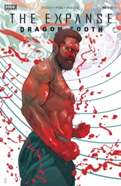 Expanse, The: Dragon Tooth #6 - Andy Diggle