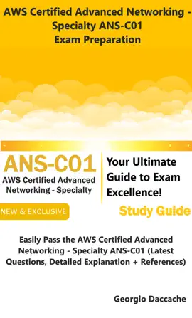 AWS Certified Advanced Networking - Specialty ANS-C01 Exam Preparation