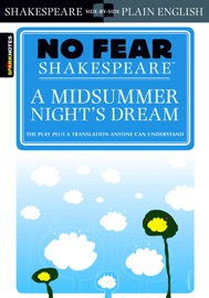 A Midsummer Night's Dream - William Shakespeare & SparkNotes