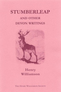 Stumberleap, and other Devon writings: Contributions to the Daily Express and Sunday Express, 1915-1935 by Henry Williamson