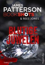 Blutige Juwelen - Rainer Nolden & James Patterson