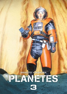 Planetes Perfect Edition T03 by Makoto Yukimura