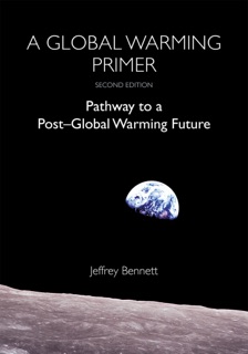A Global Warming Primer by Jeffrey Bennett