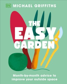The Easy Garden - Michael Griffiths
