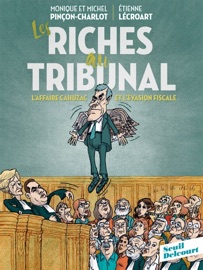 Les Riches au tribunal - Monique Pinçon-Charlot