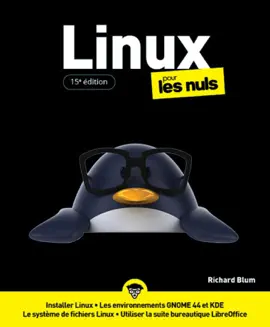 Linux pour les Nuls - 15e édition