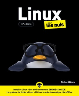 Linux pour les Nuls - 15e édition by Richard Blum