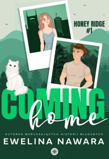 Coming Home by Ewelina Nawara
