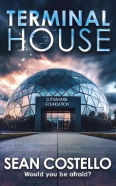 Terminal House - Sean Costello